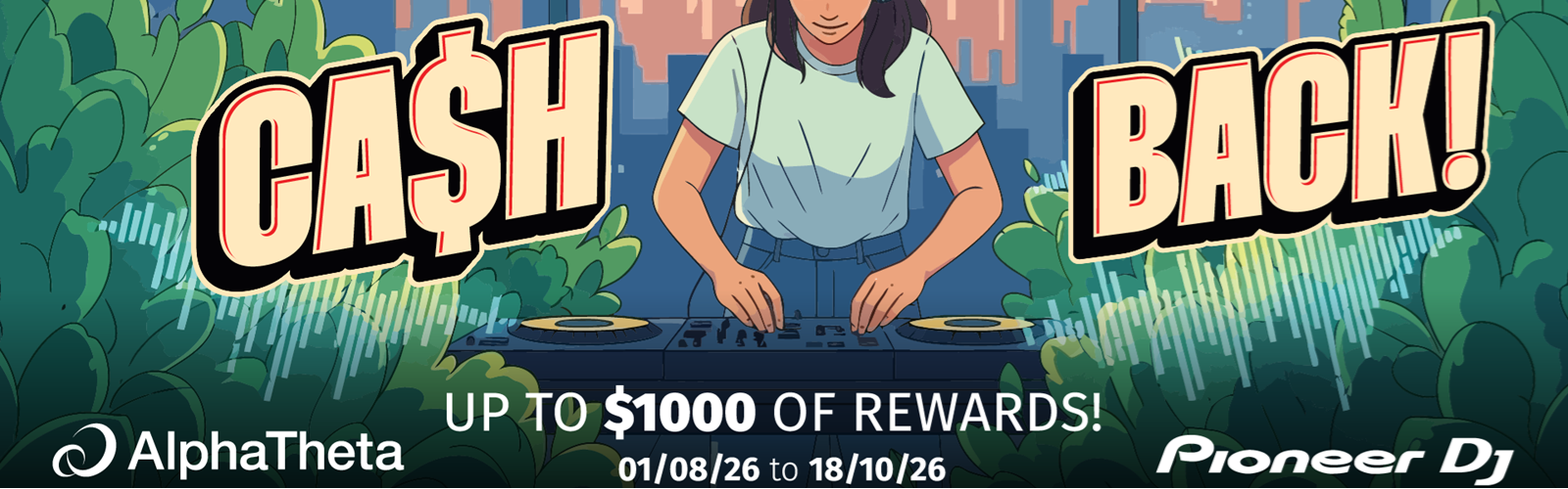 AlphaTheta & Pioneer DJ Cash Back Promo