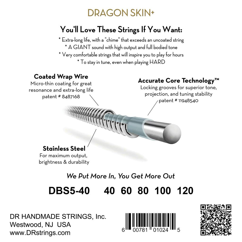 DR Dragon Skin+ DBS5-40 Stainless Steel Bass Guitar Strings: 40-120