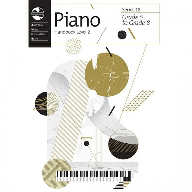 AMEB Piano Grade 5 to 8 Handbook - Series 18