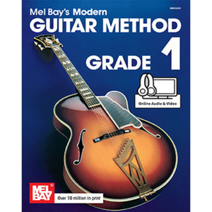 Mel Bay's Modern Guitar Method Grade 1