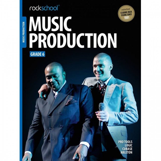 ROCKSCHOOL Music Production Grade 6 2018 Book